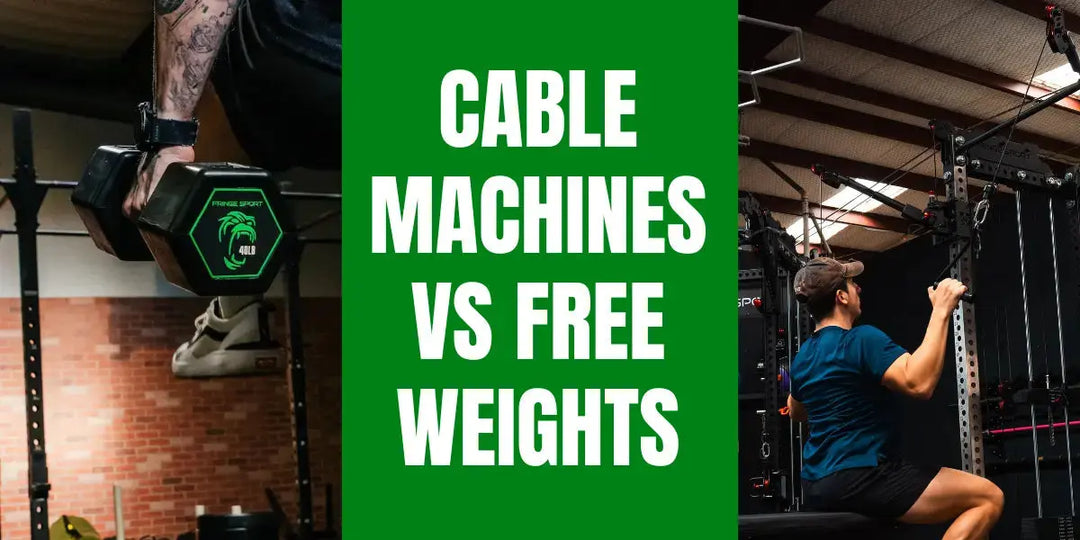 cable machines or free weights?