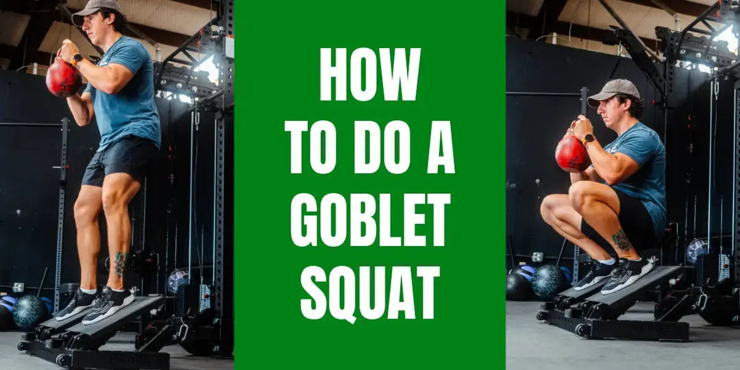 How to do A Goblet Squat