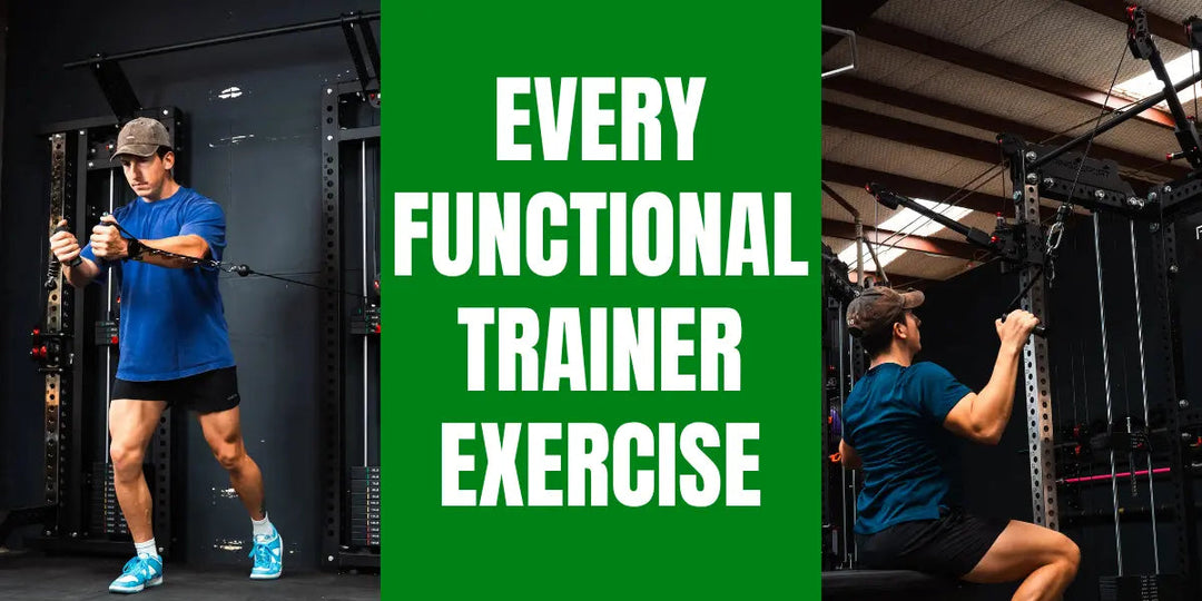 EVERY FUNCTIONAL TRAINER EXERCISE